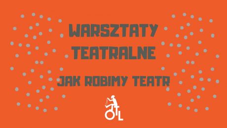 Warsztaty teatralne ze spektaklem