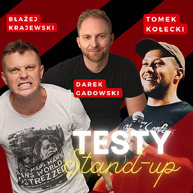 Stand-up testy: Krajewski x Gadowski x Kołecki | Elbląg