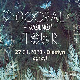Gooral | Wolno 2 Tour | Olsztyn